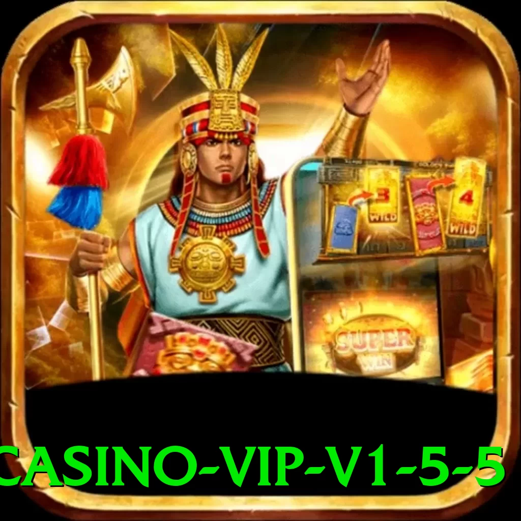 05x Casino VIP v1.5.5 - pk