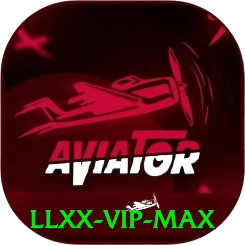 llxx - VIP Max - pk