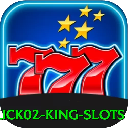 luck02 King Slots - go