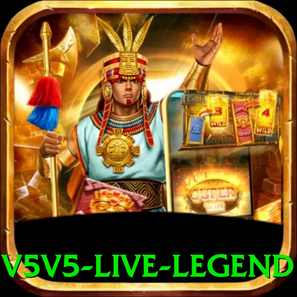v5v5 - Live Legend - pk